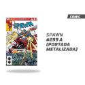 Spawn número 299 Portada A Metalizado