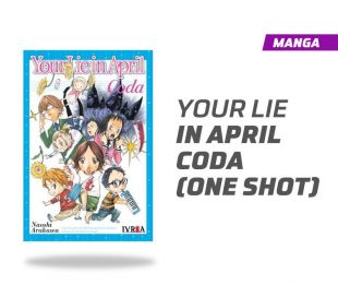 YOUR LIE IN APRIL CODA (TOMO ÚNICO)