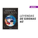LEYENDAS DE SIRENAS NÚMERO 2