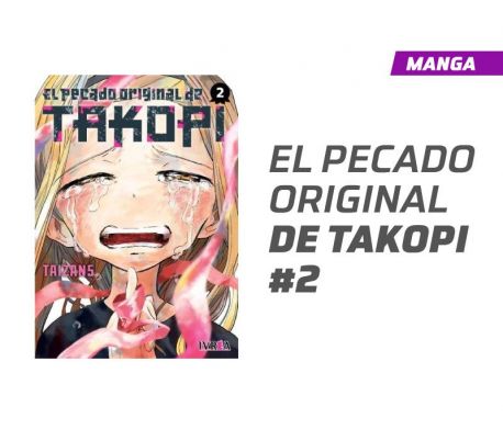 EL PECADO ORIGINAL DE TAKOPI NÚMERO 2