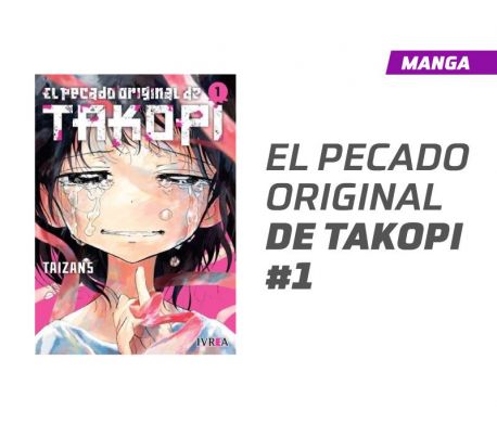 EL PECADO ORIGINAL DE TAKOPI NÚMERO 1 EL PECADO ORIGINAL DE TAKOPI NÚMERO 1