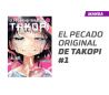 EL PECADO ORIGINAL DE TAKOPI NÚMERO 1 EL PECADO ORIGINAL DE TAKOPI NÚMERO 1