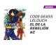 CODE GEASS: LELOUCH, EL DE LA REBELION NÚMERO 2