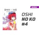 OSHI NO KO NÚMERO 4