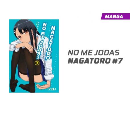 No me Jodas Nagatoro número 7 No me Jodas Nagatoro número 7