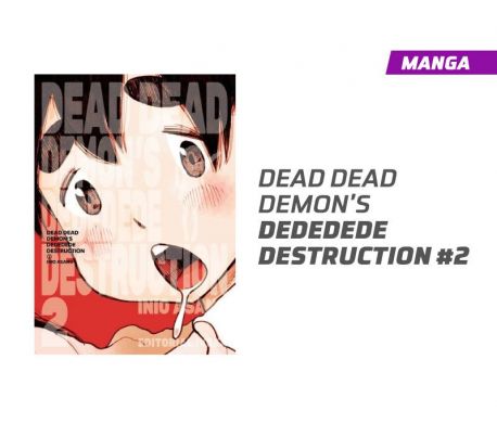 DEAD DEAD DEMON'S DEDEDEDE DESTRUCTION NÚMERO 2 DEAD DEAD DEMON'S DEDEDEDE DESTRUCTION NÚMERO 2