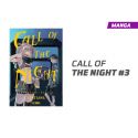 CALL OF THE NIGHT NÚMERO 3