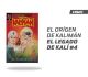 Kaliman número 4 El Origen El legado de Kali