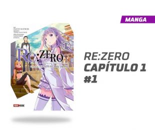 Re:Zero Capítulo 1 número 1