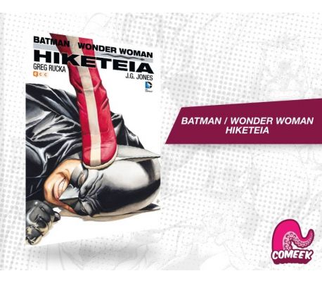 Batman Wonder Woman - Hiketeia
