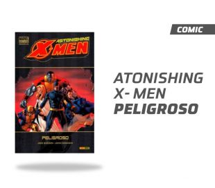 Astonishing Xmen Peligroso