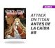 Ataque a los Titanes Antes de la Caída número 8