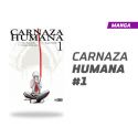 Carnaza Humana número 1