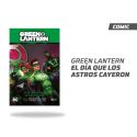 Green Lantern El día en el que los astros cayeron