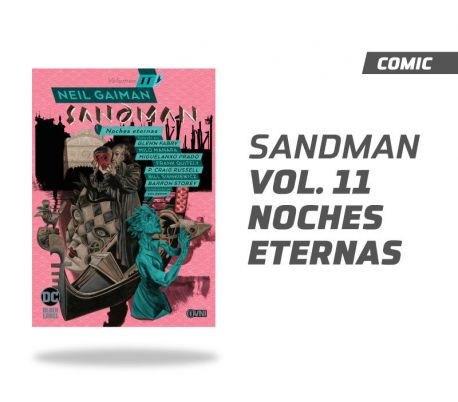 Sandman Vol 11 Noches Eternas Sandman Vol 11 Noches Eternas