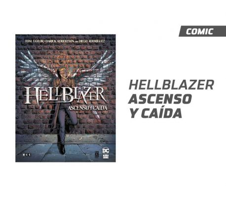 Hellblazer Ascenso y caída Hellblazer Ascenso y caída