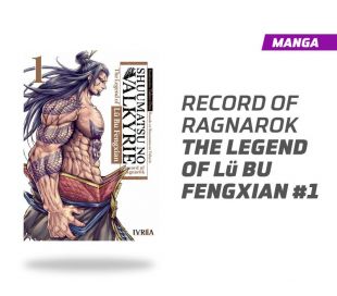 Shuumatsu no Valkyrie: The Legend of Lü Bu Fegxian número 1