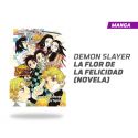 Demon Slayer la Flor de la Felicidad Novela 