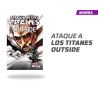 Ataque a los titanes Outside