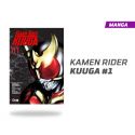 Kamen Rider Kuuga número 1 