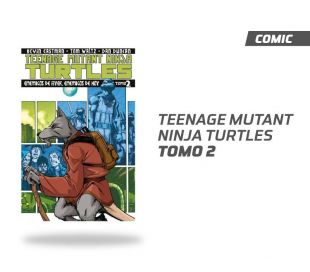 TEENAGE MUTANT NINJA TURTLES TOMO 2
