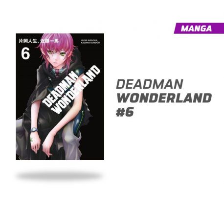 Deadman Wonderland número 6 Deadman Wonderland número 6