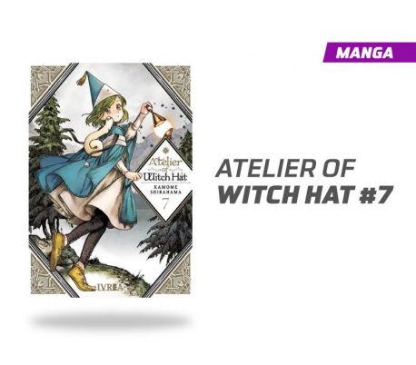Atelier Of Witch Hat vol 7