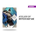 Atelier Of Witch Hat vol 6