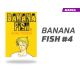 Banana fish número 4