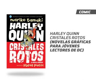 Harley Quinn Cristales Rotos - Jóvenes Lectores 