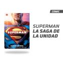 Superman La Saga de la Unidad