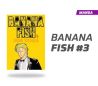 Banana fish número 3
