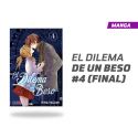 El Dilema de Un Beso núm. 4 de 4