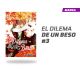 El Dilema de Un Beso núm. 3 de 4