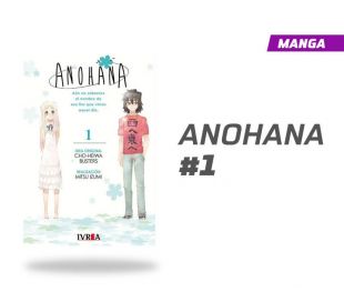 Anohana vol 1 de 3
