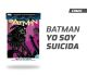 Batman Vol 2 Yo soy Suicida