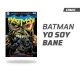 Batman Vol 3 Yo soy Bane