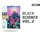 BLACK SCIENCE Vol 2