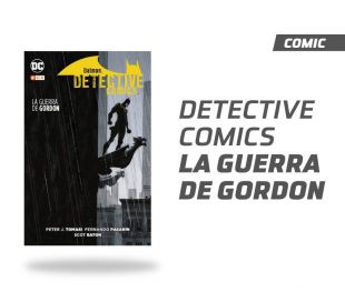 Detective Comics La Guerra de Gordon