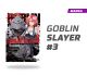 Goblin Slayer número 3