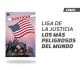 Liga de la Justicia de América: los más peligrosos del mundo