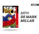MPH - Mark Millar