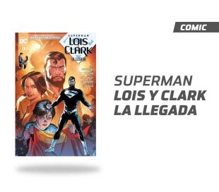 Superman Lois and Clark La llegada