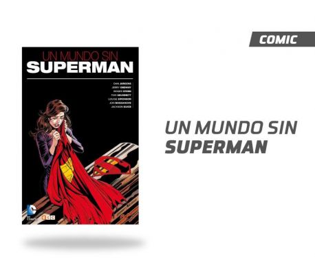 Un Mundo Sin Superman Un Mundo Sin Superman
