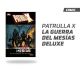XMEN LA GUERRA DEL MESÍAS DELUXE
