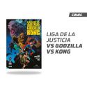 LIGA DE LA JUSTICIA VS GODZILLA VS KONG