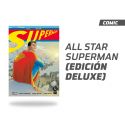ALL STAR SUPERMAN (Edición DELUXE)