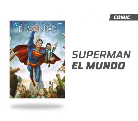 SUPERMAN: EL MUNDO  SUPERMAN: EL MUNDO