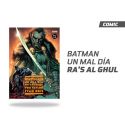BATMAN UN MAL DÍA: RAS AL GHUL