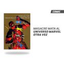 Masacre: Masacre mata al universo Marvel otra vez